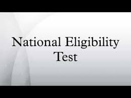 National Eligibility Test