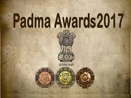 Last Date for Padma Awards nominations – 15th September, 2017