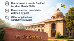 Union Public Service Commission Releases March 2026 Recruitment Results